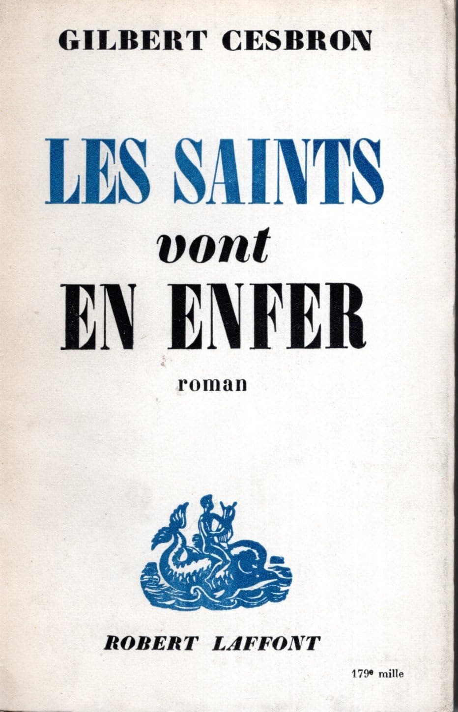Les Saints vont en Enfer